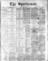 The Sportsman Tuesday 15 June 1875 Page 1