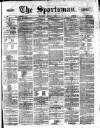 The Sportsman Saturday 01 January 1876 Page 1