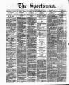 The Sportsman Thursday 25 January 1877 Page 1