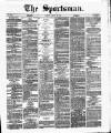 The Sportsman Tuesday 28 August 1877 Page 1
