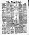 The Sportsman Tuesday 11 September 1877 Page 1