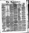 The Sportsman Friday 02 November 1877 Page 1