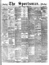 The Sportsman Thursday 28 July 1881 Page 1