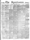 The Sportsman Friday 10 February 1882 Page 1