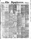 The Sportsman Saturday 08 April 1882 Page 1