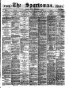 The Sportsman Friday 15 December 1882 Page 1