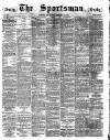 The Sportsman Thursday 18 January 1883 Page 1