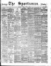 The Sportsman Monday 30 April 1883 Page 1