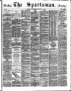 The Sportsman Thursday 03 January 1884 Page 1