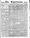 The Sportsman Monday 12 January 1885 Page 1