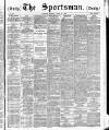 The Sportsman Monday 29 June 1885 Page 1
