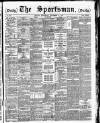 The Sportsman Wednesday 11 November 1885 Page 1