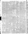 The Sportsman Saturday 24 April 1886 Page 8