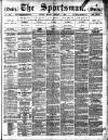 The Sportsman Monday 09 January 1888 Page 1