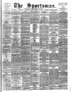 The Sportsman Monday 28 April 1890 Page 1