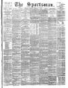 The Sportsman Monday 05 January 1891 Page 1