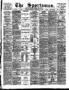 The Sportsman Saturday 28 January 1893 Page 1