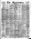 The Sportsman Tuesday 30 May 1893 Page 1