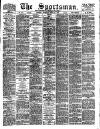 The Sportsman Tuesday 13 June 1893 Page 1