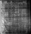 The Sportsman Monday 16 October 1893 Page 1