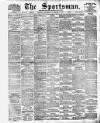 The Sportsman Thursday 22 November 1894 Page 1