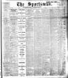 The Sportsman Saturday 25 March 1899 Page 1