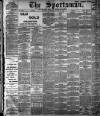 The Sportsman Tuesday 29 August 1899 Page 1