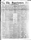 The Sportsman Monday 04 November 1901 Page 1