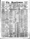 The Sportsman Saturday 10 August 1907 Page 1