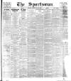 The Sportsman Tuesday 12 May 1908 Page 1