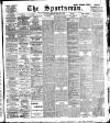 The Sportsman Monday 22 March 1909 Page 1