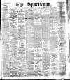 The Sportsman Tuesday 14 May 1912 Page 1
