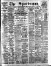 The Sportsman Saturday 12 April 1919 Page 1