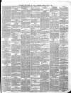 Saunders's News-Letter Tuesday 18 July 1865 Page 3