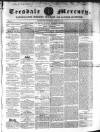 Teesdale Mercury Wednesday 06 August 1856 Page 1