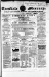 Teesdale Mercury Wednesday 04 December 1861 Page 1