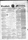 Teesdale Mercury Wednesday 06 December 1865 Page 1