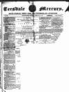 Teesdale Mercury Wednesday 06 February 1867 Page 1
