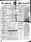 Teesdale Mercury Wednesday 11 December 1867 Page 1