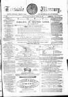 Teesdale Mercury Wednesday 18 August 1869 Page 1