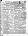 Edinburgh Evening Courant Saturday 29 December 1832 Page 1