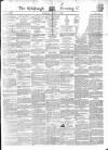 Edinburgh Evening Courant Thursday 06 March 1851 Page 1