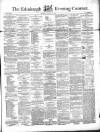 Edinburgh Evening Courant Tuesday 06 January 1857 Page 1