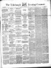 Edinburgh Evening Courant Saturday 05 September 1857 Page 1