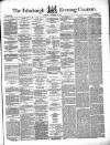 Edinburgh Evening Courant Tuesday 24 November 1857 Page 1
