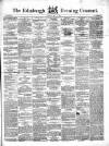 Edinburgh Evening Courant Tuesday 04 May 1858 Page 1