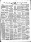 Edinburgh Evening Courant Thursday 10 February 1859 Page 1