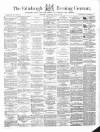 Edinburgh Evening Courant Wednesday 12 June 1861 Page 1