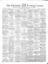 Edinburgh Evening Courant Monday 01 July 1861 Page 1