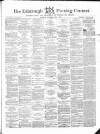 Edinburgh Evening Courant Wednesday 03 July 1861 Page 1